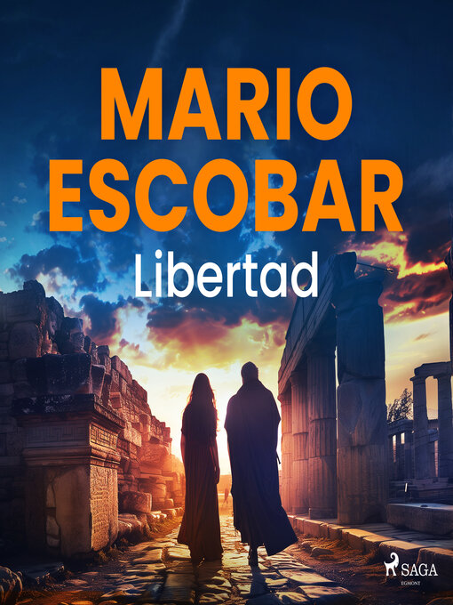 Title details for Libertad by Mario Escobar Golderos - Available